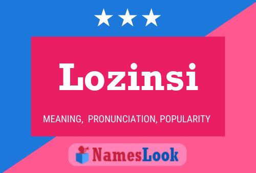 Постер имени Lozinsi