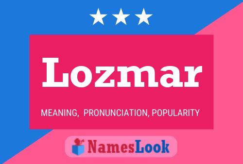 Постер имени Lozmar