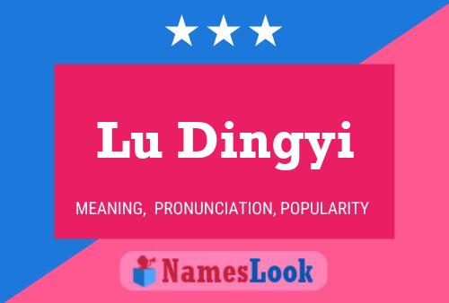 Постер имени Lu Dingyi