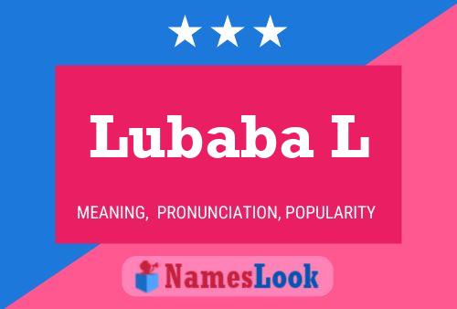 Постер имени Lubaba L