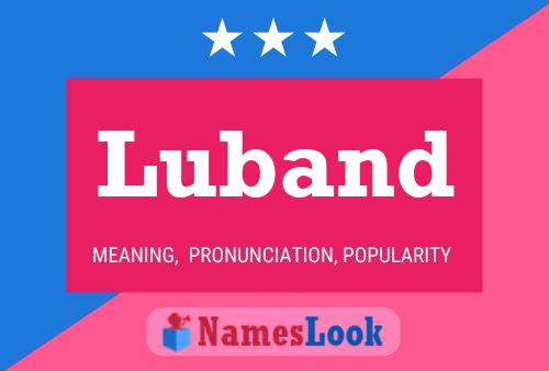 Постер имени Luband