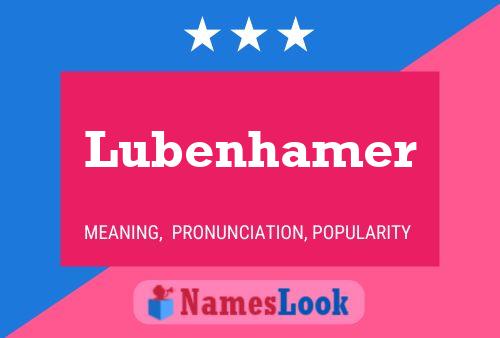 Постер имени Lubenhamer