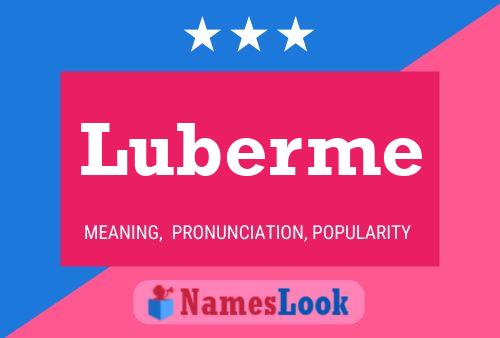 Постер имени Luberme