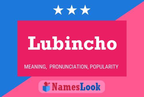 Постер имени Lubincho