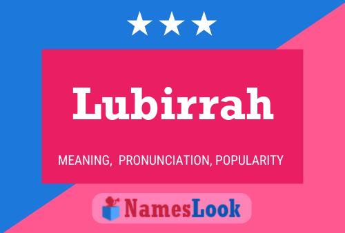 Постер имени Lubirrah