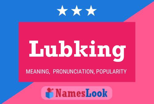 Постер имени Lubking