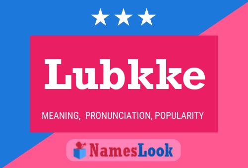 Постер имени Lubkke