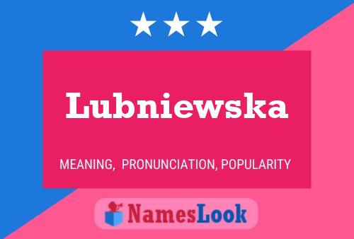 Постер имени Lubniewska