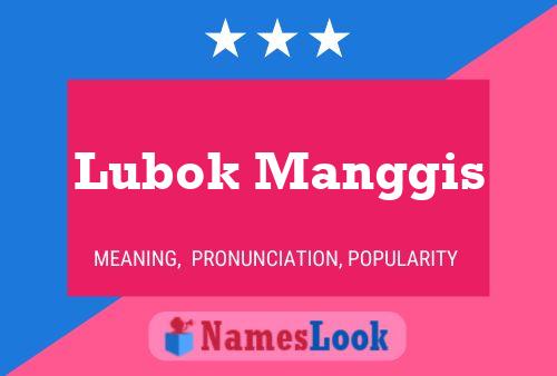 Постер имени Lubok Manggis