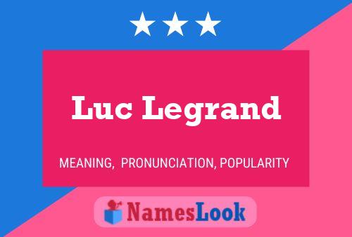 Постер имени Luc Legrand