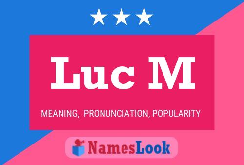 Постер имени Luc M