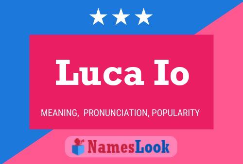 Постер имени Luca Io