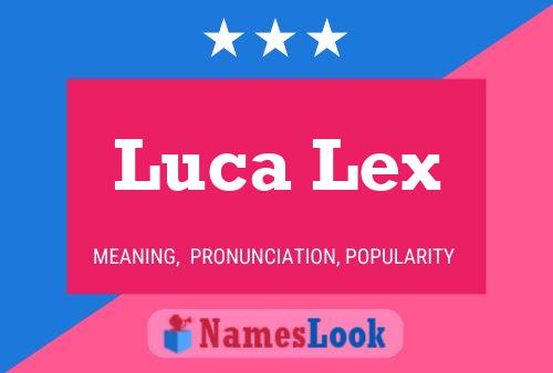 Постер имени Luca Lex