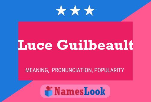 Постер имени Luce Guilbeault