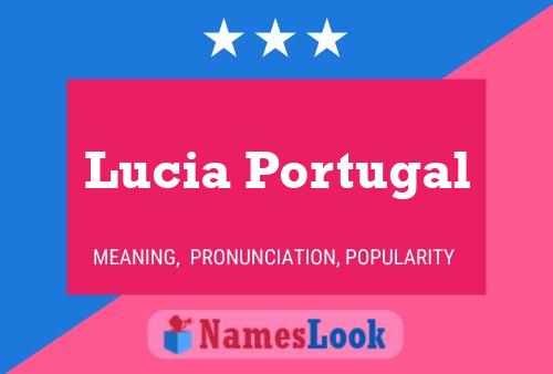 Постер имени Lucia Portugal