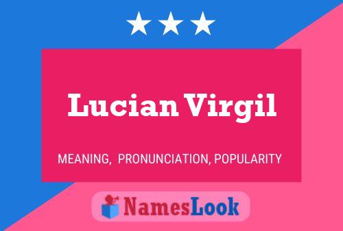 Постер имени Lucian Virgil