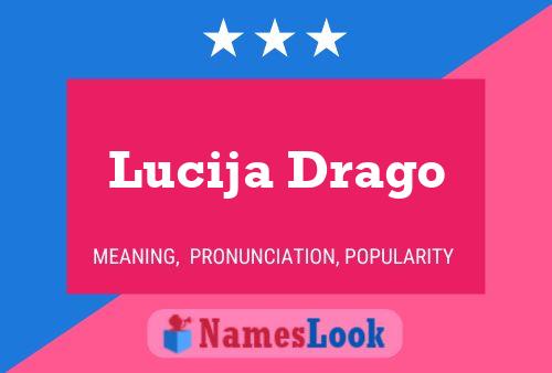 Постер имени Lucija Drago