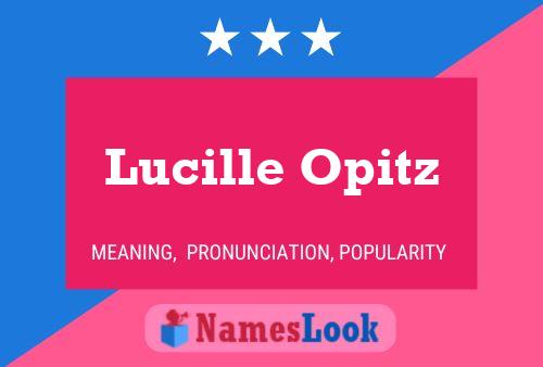 Постер имени Lucille Opitz