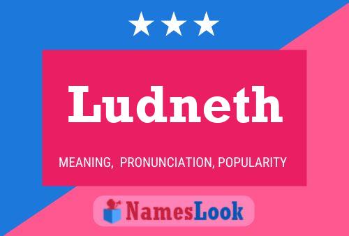 Постер имени Ludneth