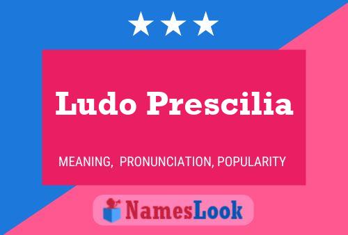 Постер имени Ludo Prescilia