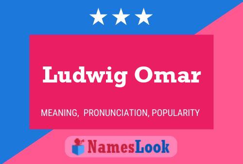 Постер имени Ludwig Omar