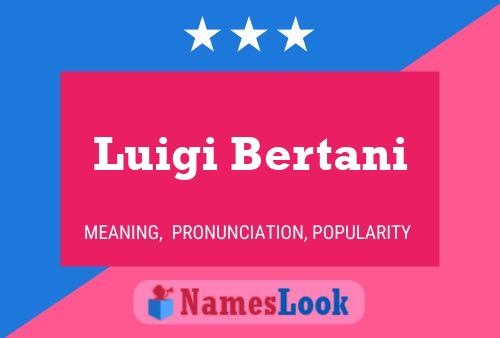 Постер имени Luigi Bertani