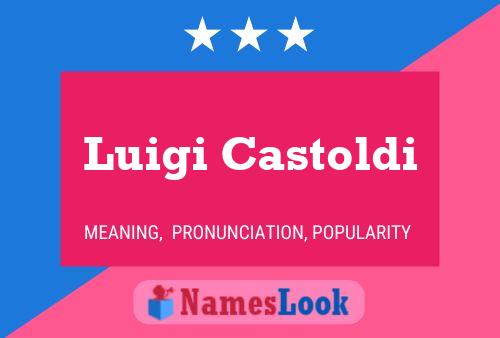 Постер имени Luigi Castoldi