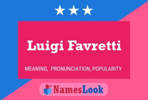 Постер имени Luigi Favretti