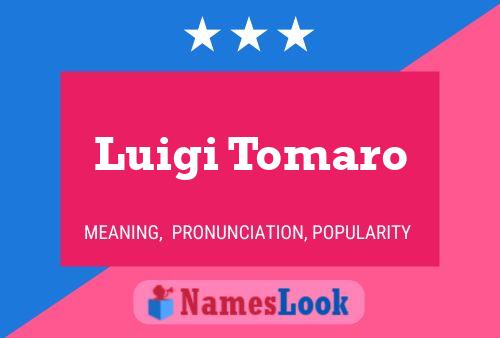 Постер имени Luigi Tomaro