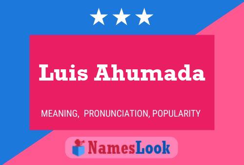 Постер имени Luis Ahumada