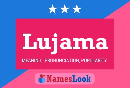 Постер имени Lujama