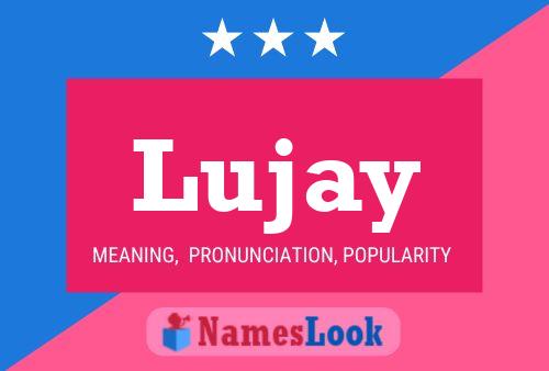 Постер имени Lujay