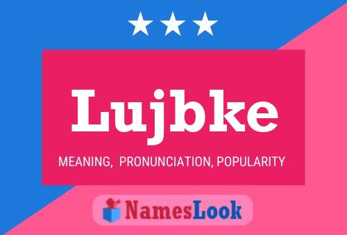 Постер имени Lujbke