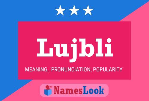 Постер имени Lujbli