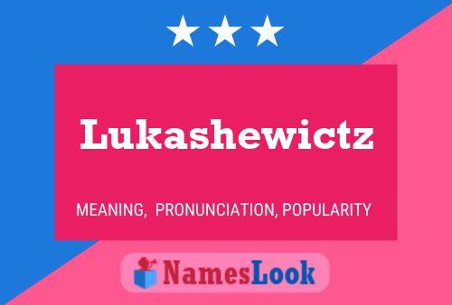 Постер имени Lukashewictz