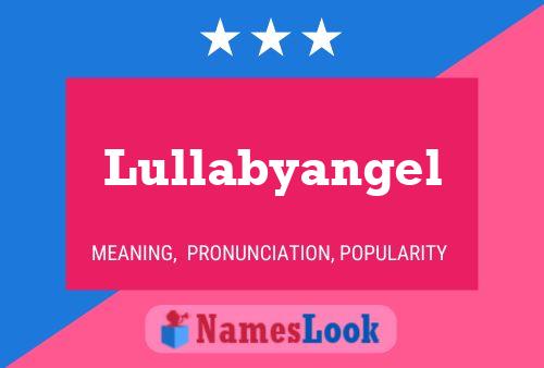 Постер имени Lullabyangel