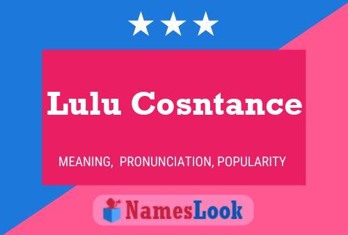 Постер имени Lulu Cosntance