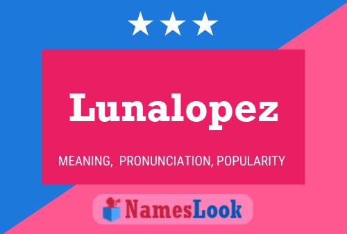 Постер имени Lunalopez