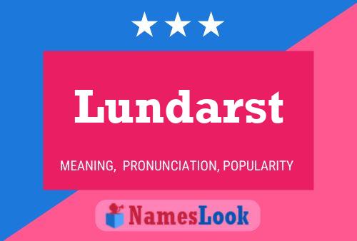 Постер имени Lundarst