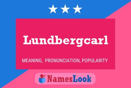 Постер имени Lundbergcarl