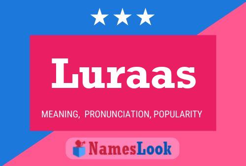 Постер имени Luraas