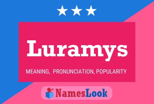 Постер имени Luramys