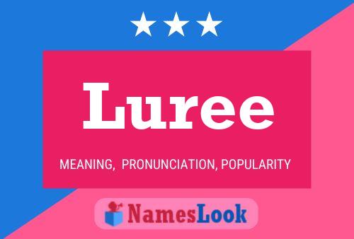 Постер имени Luree