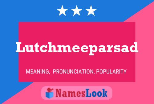 Постер имени Lutchmeeparsad