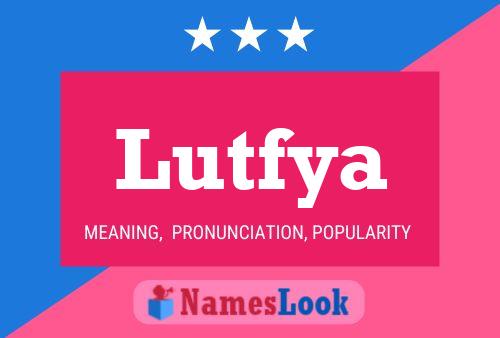 Постер имени Lutfya