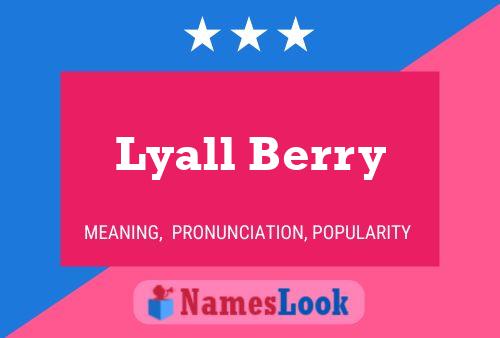 Постер имени Lyall Berry