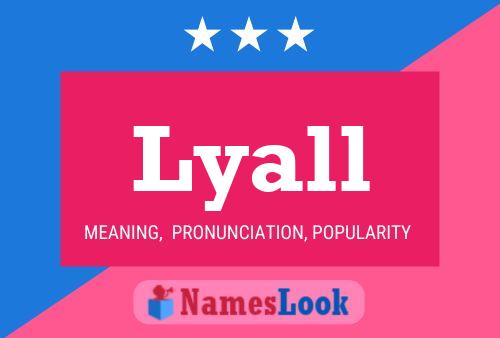 Постер имени Lyall