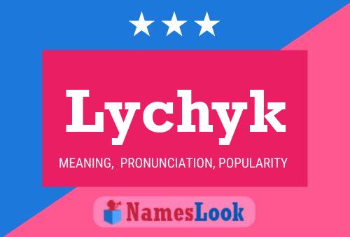 Постер имени Lychyk