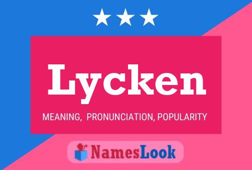 Постер имени Lycken