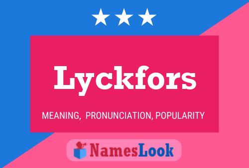 Постер имени Lyckfors